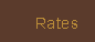 Rates